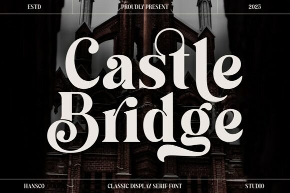 Castle Bridge: A Refined Serif Font for Elegant Branding