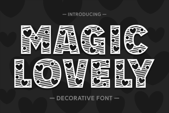 Enhance Your Campaigns with Magic Lovely Font