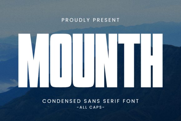 Make a Bold Statement with Mounth, the Impactful Sans Serif Font