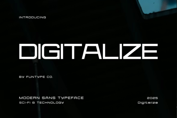Unlock Modern Sci-Fi Vibes with Digitalize Font